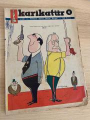 DOLMUŞ KARİKATÜR 5 KASIM 1958 - SAYI: 4 | KAPAK: SUAT YALAZ | Tam Boy Kapak Çizgili | İnönü İktidarla Eşit Şartlar Altında Değiliz Menderes Düello
