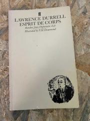 ESPRIT DE CORPS - SKETCHES FROM DIPLOMATIC LIFE | LAWRENCE DURRELL | 1957 Birinci Baskı
