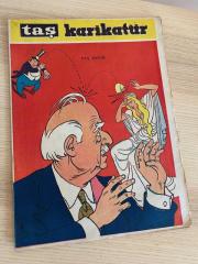 TAŞ KARİKATÜR | SAYI: 31 | KAPAK: RATİP TAHİR | 13 MAYIS 1959 | Hürriyet Taşlayan Politikacılar