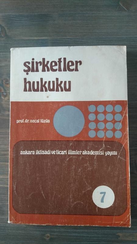 ŞİRKETLER HUKUKU