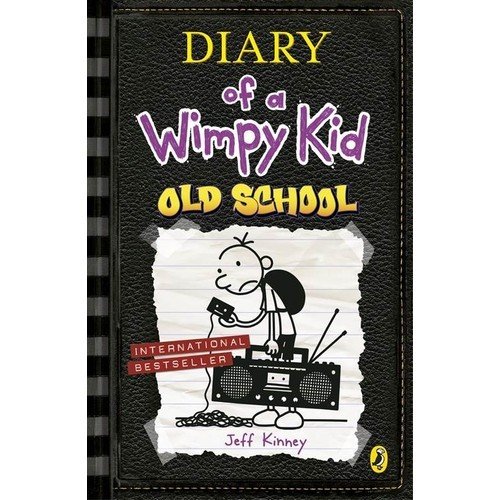 Diary Of A Wimpy Kid Book 10: Old School - Jeff Kinney