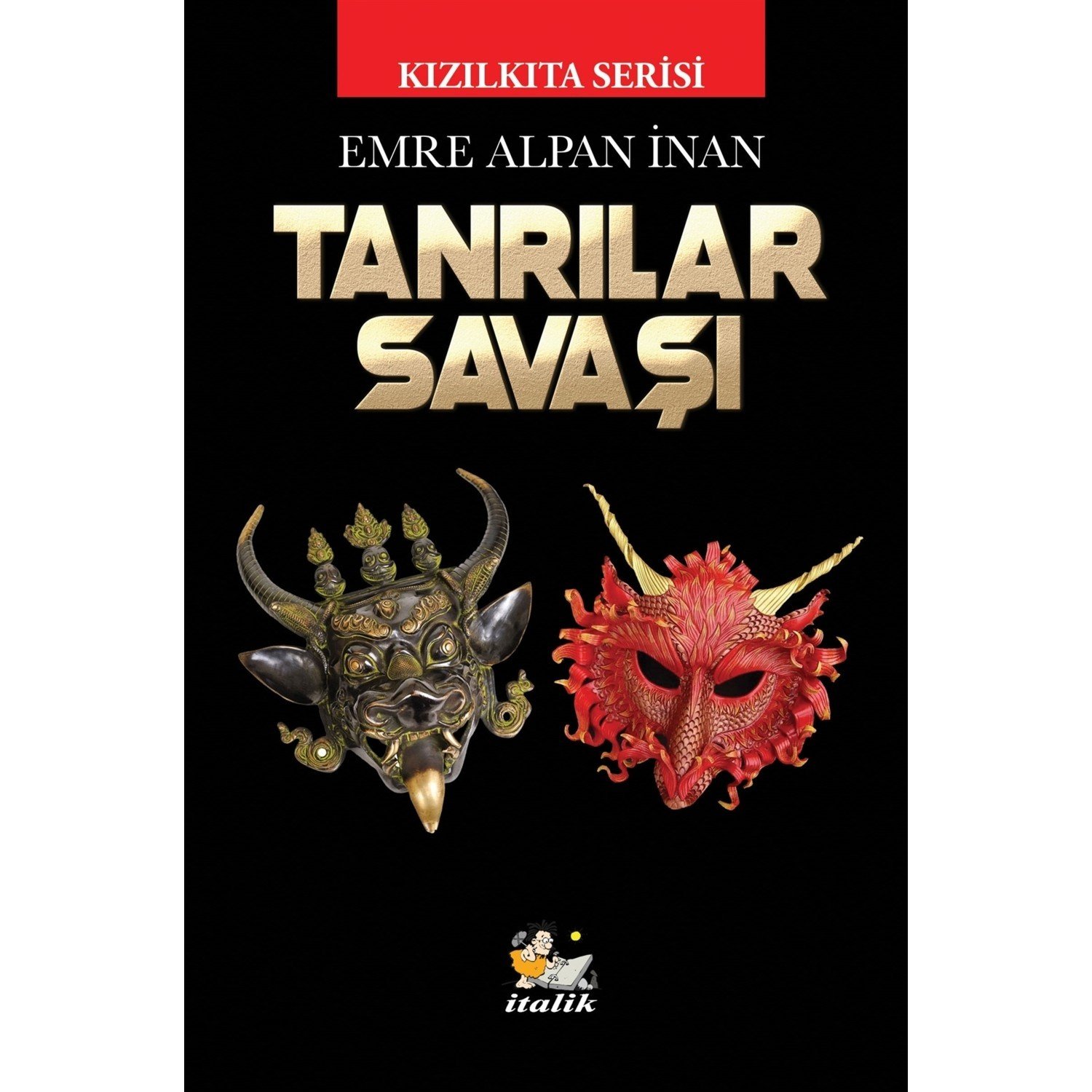 Tanrılar Savaşı - Emre Alpan Inan