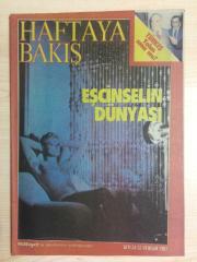 HAFTAYA BAKIŞ ÇAĞDAŞ HABER DERGİSİ SAYI 26 12-18 NİSAN 1987 EŞCİNSELİN DÜNYASI, TÜRKEŞ  YOLUN SONU MU?