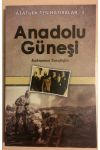 ANADOLU GÜNEŞİ ATATÜRK'TEN HATIRALAR 3 - KAHRAMAN YUSUFOĞLU