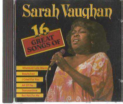 Sarah Vaughan ‎– 16 Great Songs Of / CD / 1988,  Jazz World Compact Disc ‎– JW 77021 - EEC