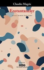 Enstantaneler - Claudio Magris