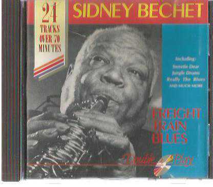 Sidney Bechet ‎– Freight Train Blues / Double Play - CD / Trıng Internatıonal - GRF100 - LONDON