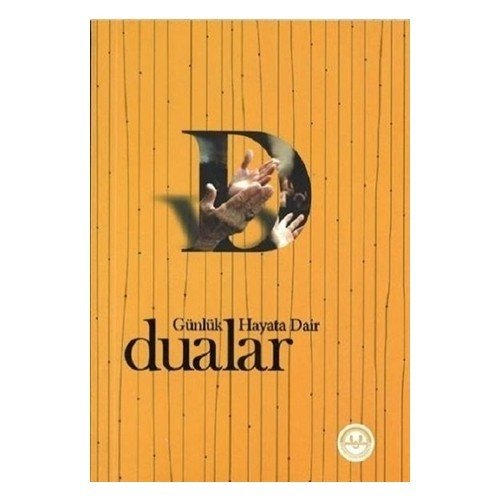 Günlük Hayata Dair Dualar - Kolektif