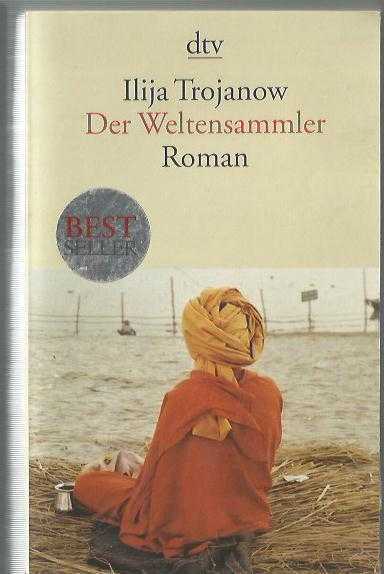 Der Weltensammler /roman