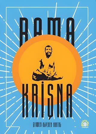Ramakrişna - Hayatı ve Öğretileri