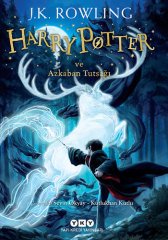 Harry Potter ve Azkaban Tutsağı - J.K. Rowling