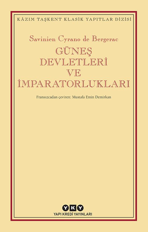 Güneş Devletleri ve İmparatorlukları - Savinien Cyrano De Bergerac