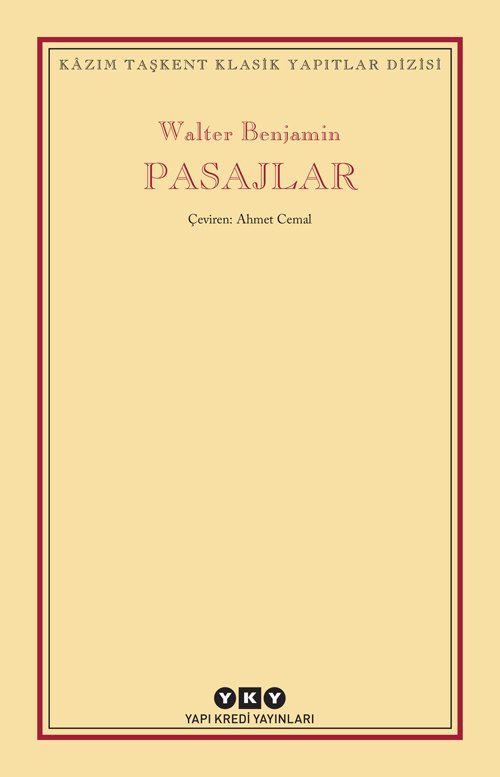 Pasajlar - Walter Benjamin