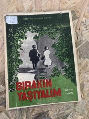 İBRAHİM ETHEM SAYIN | BIRAKIN YAŞAYALIM YAŞIYALIM | Birinci Baskı 1963