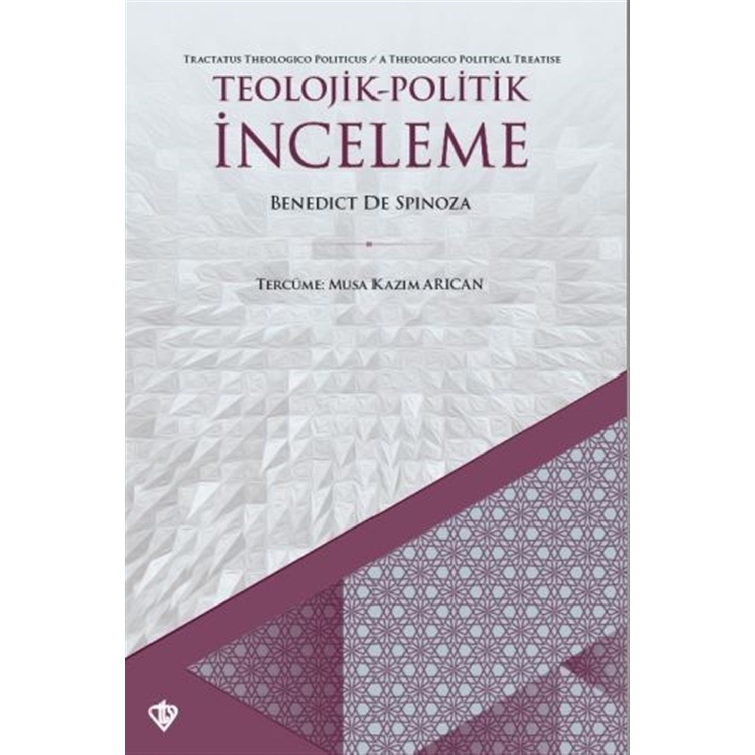 Teolojik - Politik Inceleme - Spinoza