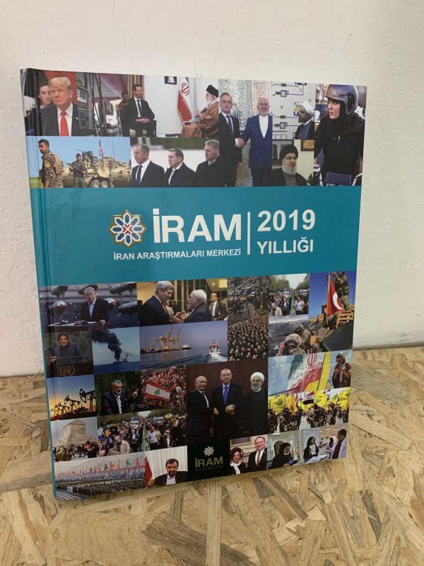 İRAN ARAŞTIRMALARI MERKEZİ İRAM 2019 YILLIĞI | 2020 Prestij Baskısı