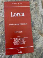 GÜMÜŞ OLMAK İSTİYORUM Lorca Seçme Şiirler