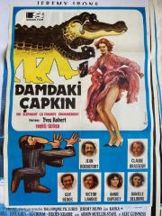 DAMDAKİ ÇAPKIN FİLMİNİN AFİŞİ OYNAYANLAR: JEAN ROCHEFORT, VICTOR LANOUX, CLAUDE BRASSEUR, GUY BEDOS, ANNIE DUPEREY YÖNETMEN: YVES ROBERT