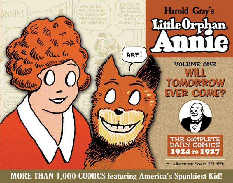 Little Orphan Annie, Vol. 1: Will Tomorrow Ever Come? 1924-1927