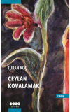 Ceylan Kovalamak - Turan KOÇ