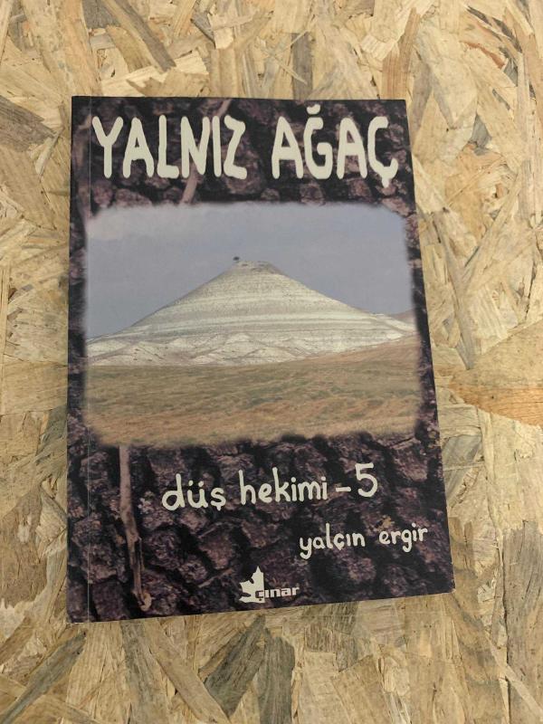 Yalnız Ağaç Düş Hekimi - 5 | İLK BASKI | [ YAZAR İMZALI İTHAFLI ]