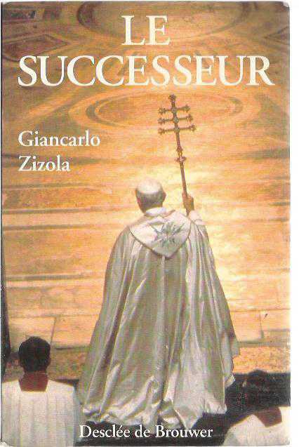 LE SUCCESSEUR / (Spiritualité/vieux fonds) (French Edition)