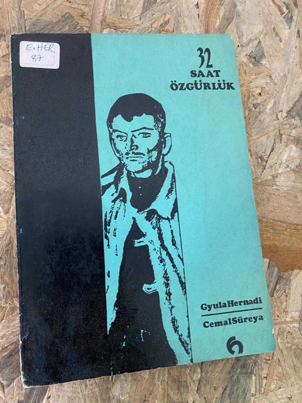Gyula Hernadi - 32 SAAT ÖZGÜRLÜK | Habora Kitabevi 1968
