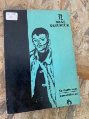 Gyula Hernadi - 32 SAAT ÖZGÜRLÜK | Habora Kitabevi 1968