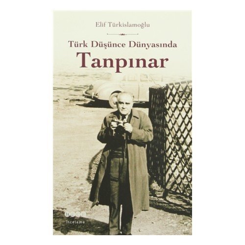 Türk Düşünce Dünyasında Tanpınar