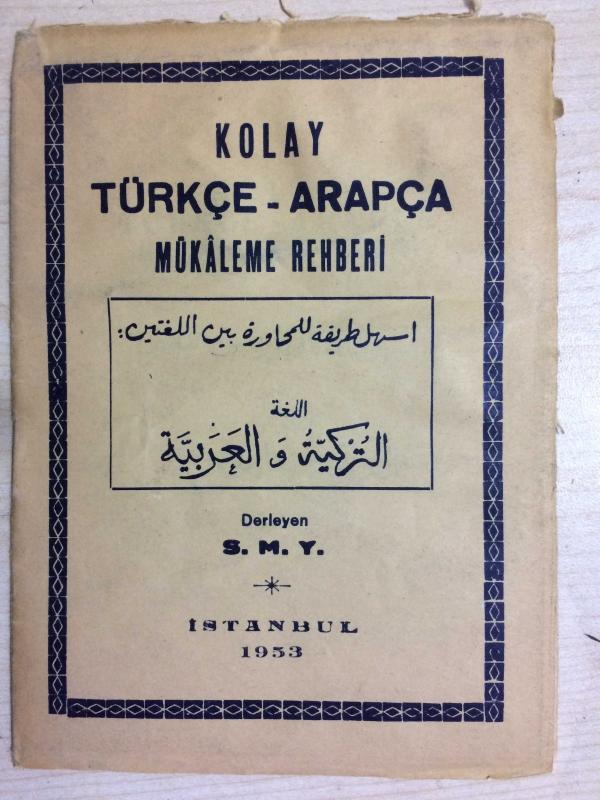 KOLAY TÜRKÇE  - ARAPÇA MÜKALEME REHBERİ