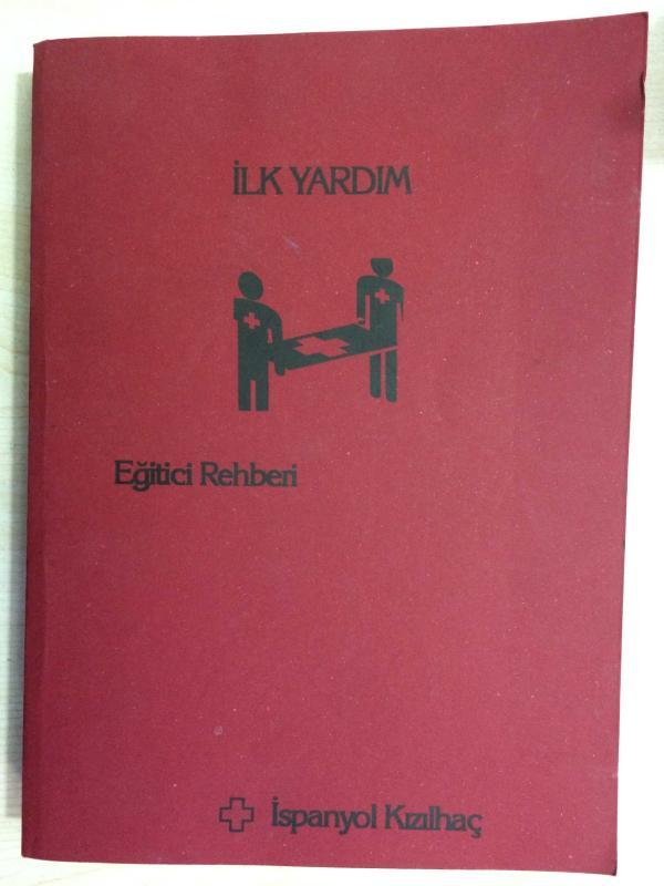 İLK YARDIM EĞİTİCİ REHBERİ