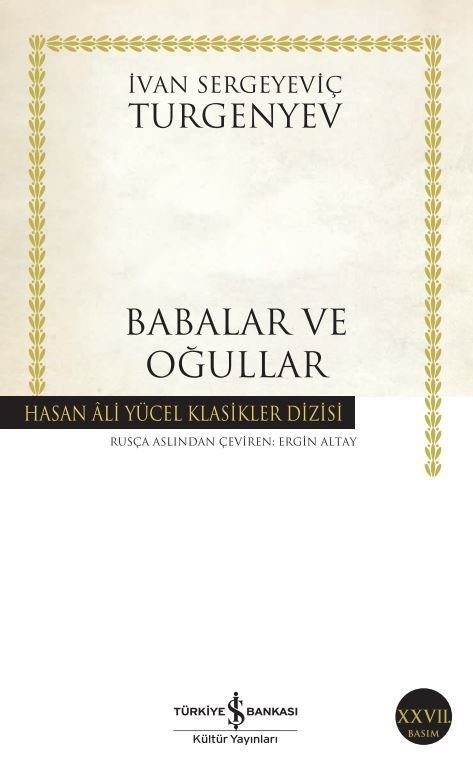 Babalar Ve Oğullar - Hasan Ali Yücel Klasikleri ( Ciltsiz ) - Ivan Sergeyeviç Turgenyev