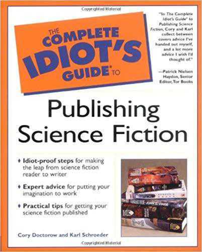 Bilim Kurgu Yazma Rehberi | The Complete Idiot's Guide to Publishing Science Fiction