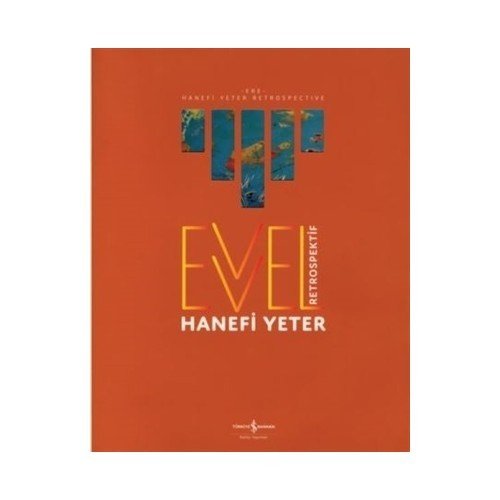 Evvel - Retrospektif - Hanefi Yeter