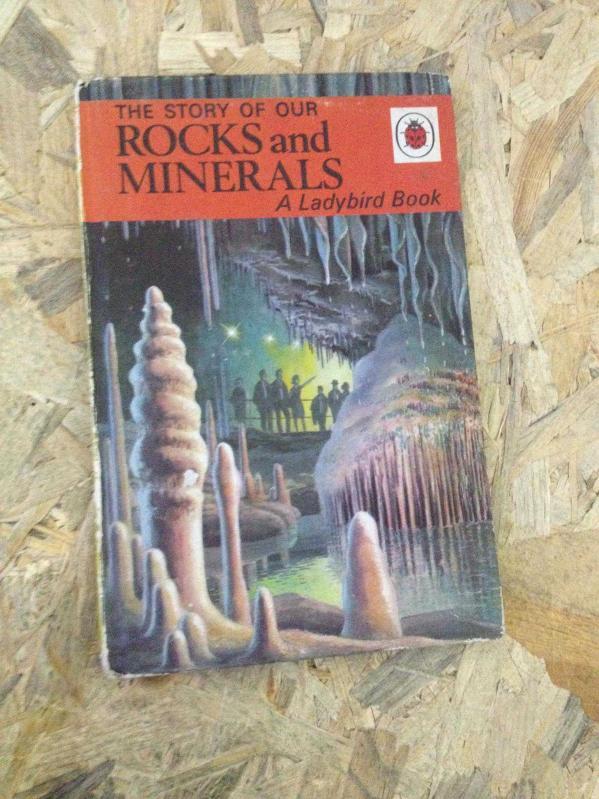 THE STORY OF OUR ROCKS AND MINERALS - A Ladybird Nature Book -
