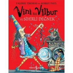 Vini İle Vilbur Ve Sihirli Değnek - Valerie Thomas