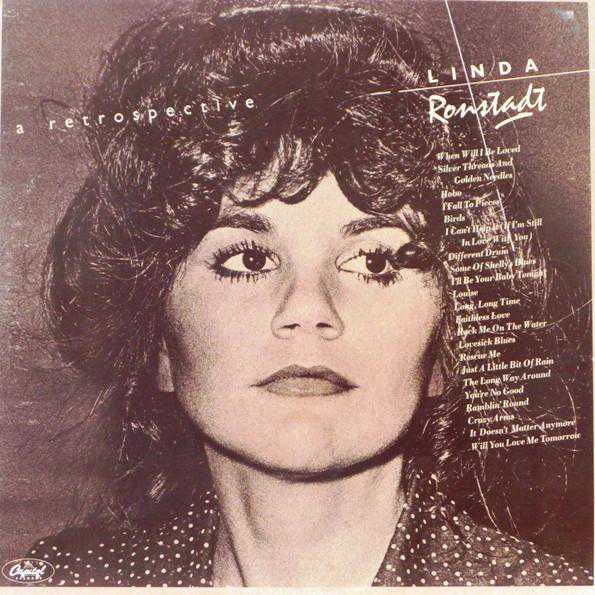 Linda Ronstadt – A Retrospective |  Capitol Records | SKBB-11629 | | 2 LP | 1977