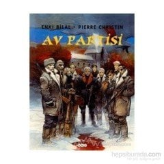 Av Partisi - Enki Bilal