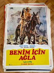 BENİM İÇİN AĞLA FİLMİNİN AFİŞİ OYNAYANLAR: CLIFF POTTS, XOCHITL YÖNETMEN: WILLIAM A. GRAHAM