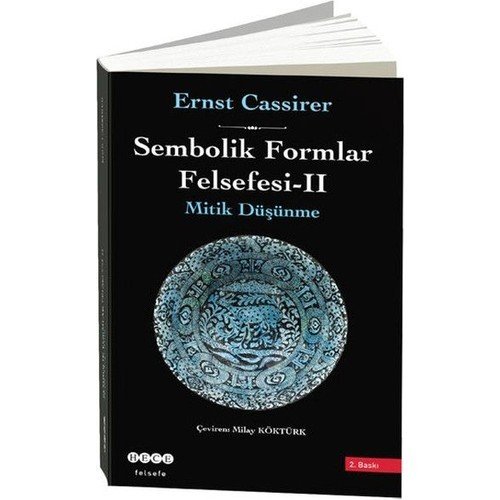 Hece Yayınları Sembolik Formlar Felsefesi 2 - Mitik Düşünme - Ciltli