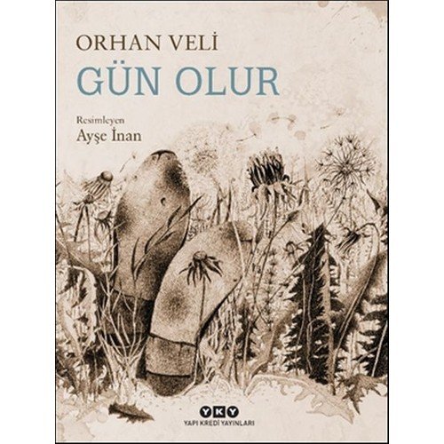Gün Olur - Orhan Veli Kanık