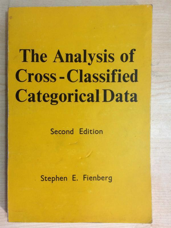 The Analysis of Cross-Classified Categorical Data - Second Edition