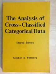 The Analysis of Cross-Classified Categorical Data - Second Edition