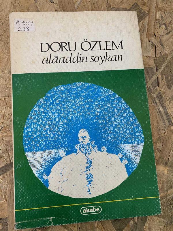 ALAADDİN SOYKAN - DORU ÖZLEM | AKABE YAYIN 1985