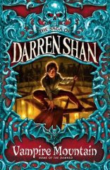 Vampire Mountain The Saga Of Band 4 - Darren Shan