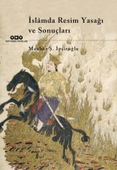 İslamda Resim Yasağı Ve Sonuçları - Mazhar Şevket İpşiroğlu