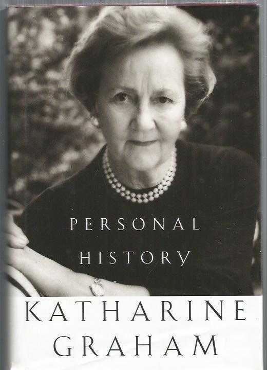 Personal History / Katharine Graham