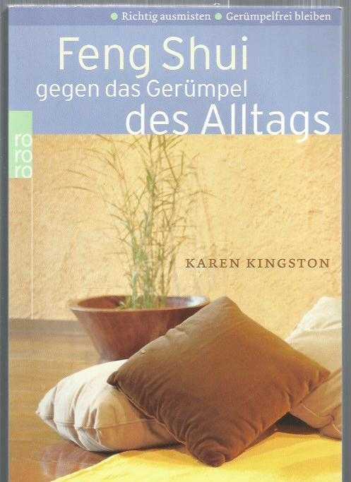 Feng Shui Gegen Das Gerumpel des Alltags
