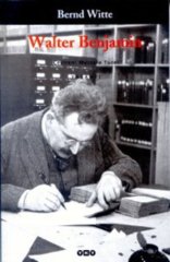 Walter Benjamin - Bernd Witte