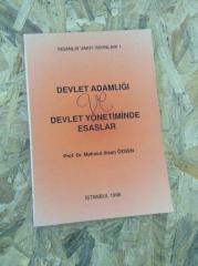 Devlet Adamlığı ve Devlet Yönetiminde Esaslar | Yazar İmzalı İthaflı İlk Baskı